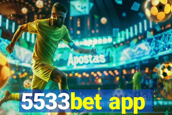 5533bet app